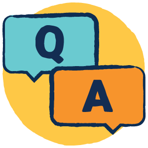 A speech bubble with the letter "Q" and a speech bubble with the letter "A" representing "question and answer".